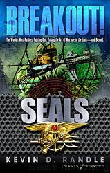 SEALS Book 5 Breakout! by Kevin D. Randle