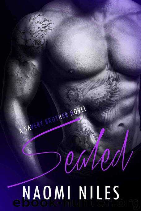 SEALed (A Standalone Navy SEAL Romance) (A Savery Brother Book) by Naomi Niles