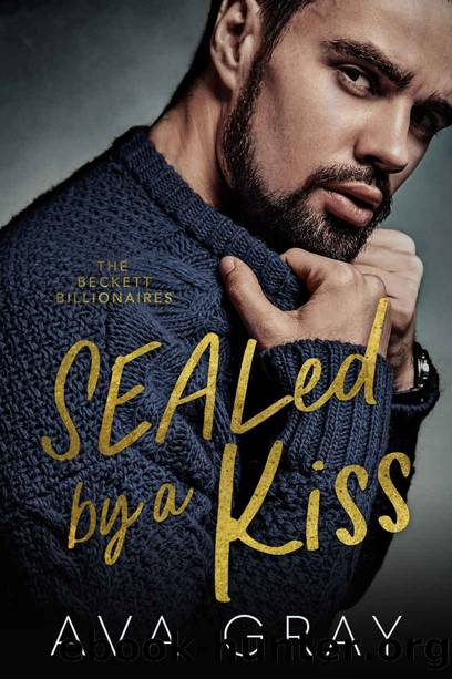 SEALed by a Kiss (Alpha Billionaire) by Ava Gray