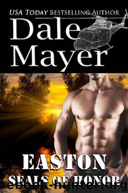 SEALs of Honor: Easton by Dale Mayer