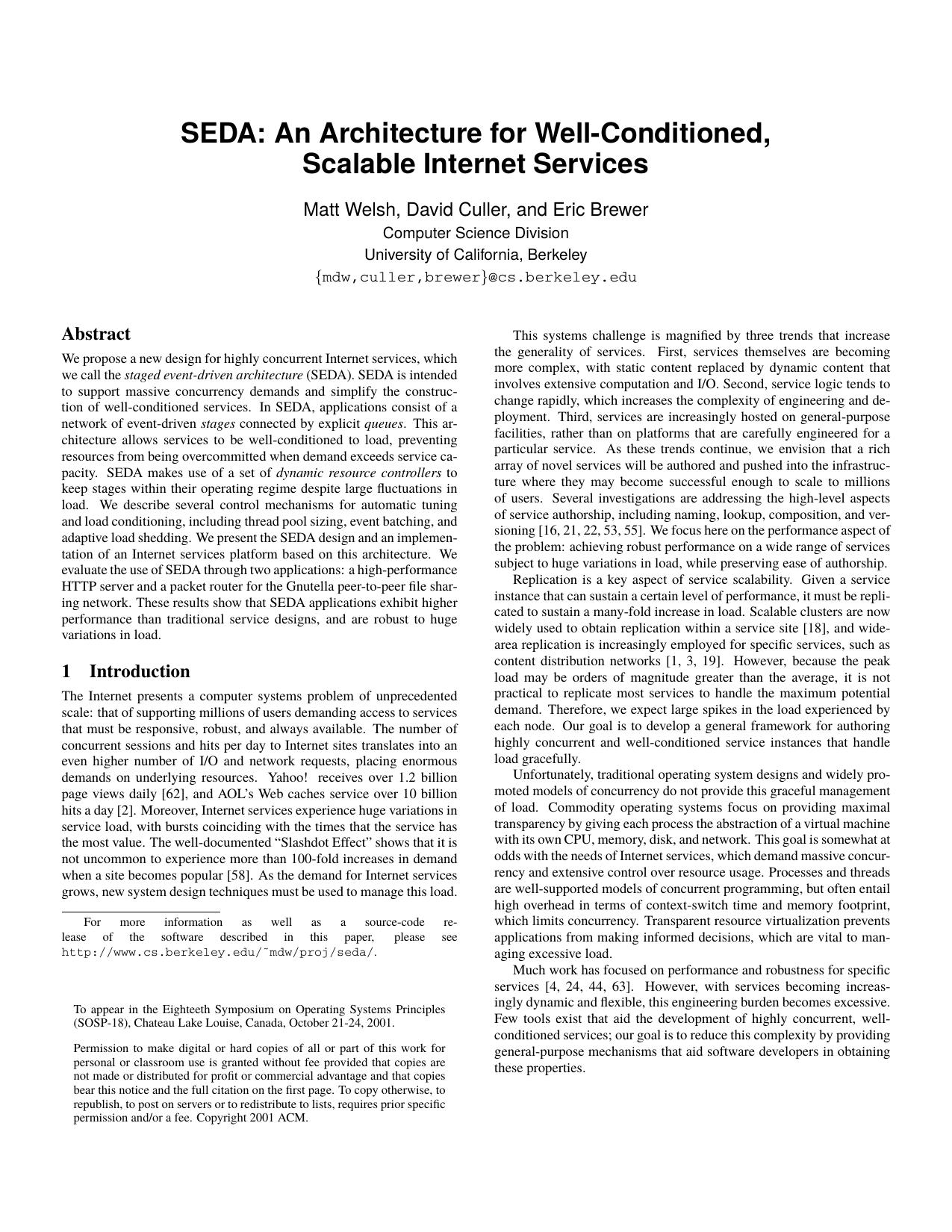 SEDA: An Architecture for Well-Conditioned, Scalable Internet Services by Matt Welsh <mdw@cs.berkeley.edu>