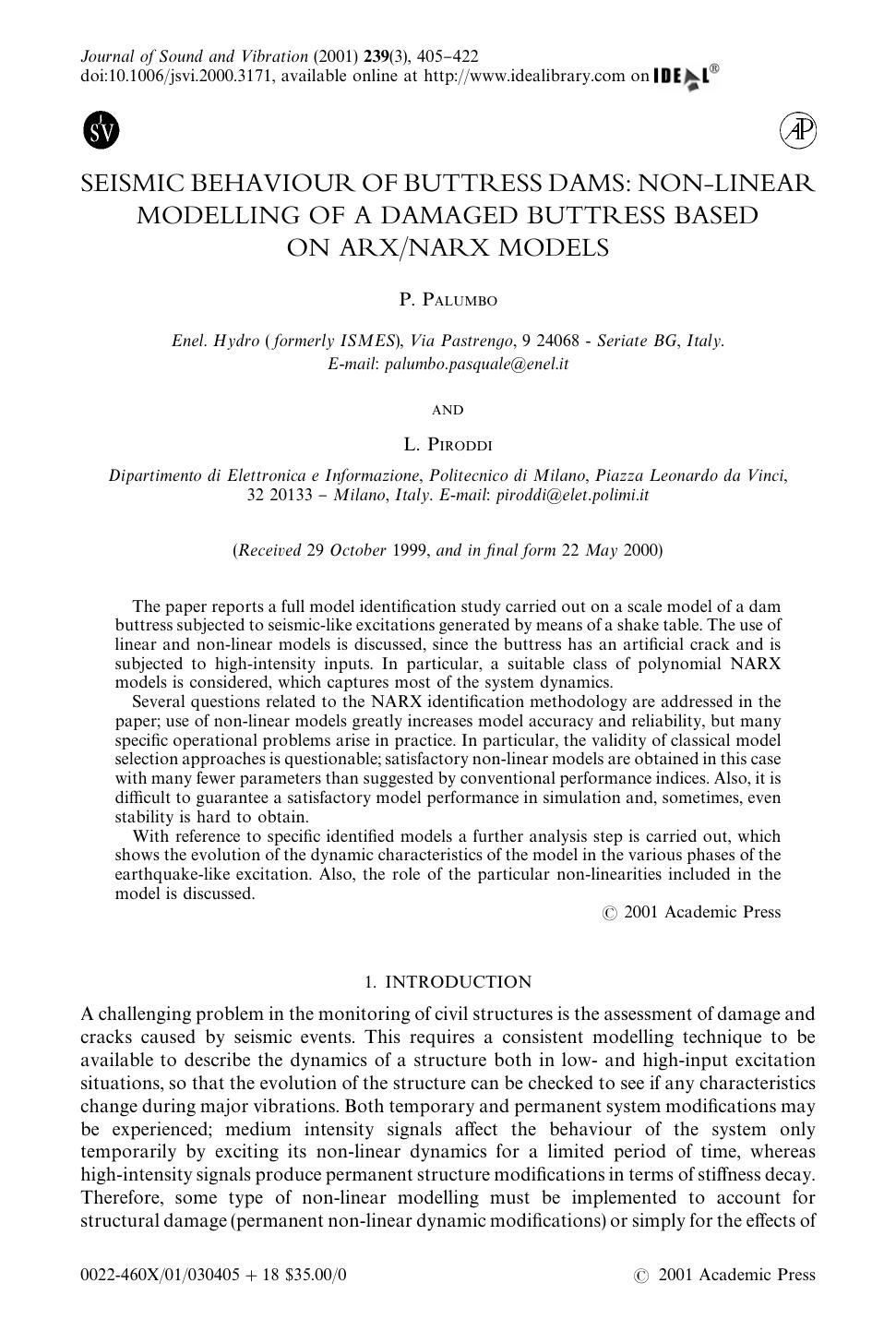 SEISMIC BEHAVIOUR OF BUTTRESS DAMS: NON-LINEAR MODELLING OF A DAMAGED BUTTRESS BASED ON ARXNARX MODELS by PALUMBO P. & PIRODDI L