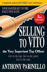 SELLING TO VITO by Parinello Anthony