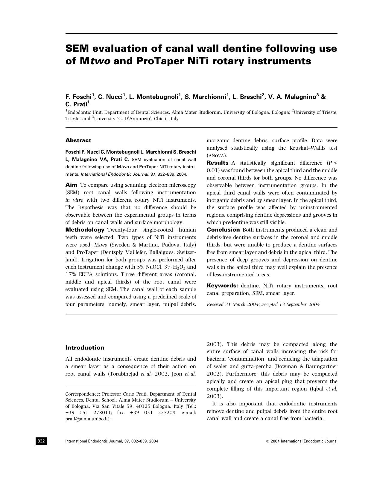 SEM evaluation of canal wall dentine following use of Mtwo and ProTaper NiTi rotary instruments by Unknown