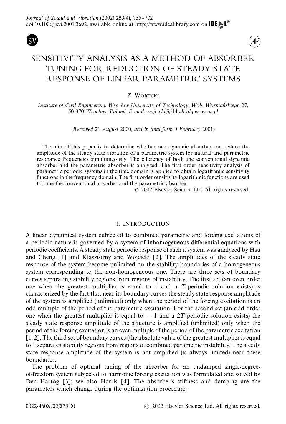 SENSITIVITY ANALYSIS AS A METHOD OF ABSORBER TUNING FOR REDUCTION OF STEADY STATE RESPONSE OF LINEAR PARAMETRIC SYSTEMS by WOJCICKI Z