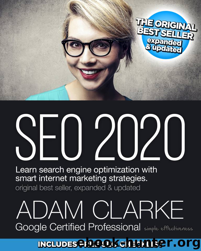 SEO 2020: Learn search engine optimization with smart internet marketing strategies by Clarke Adam