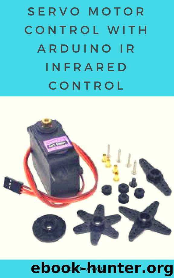 SERVO MOTOR CONTROL WITH ARDUINO IR INFRARED CONTROL by Elif AVCU
