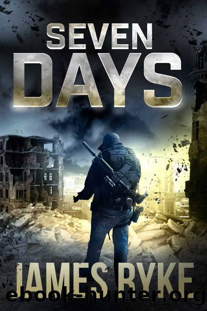 SEVEN DAYS by James Ryke