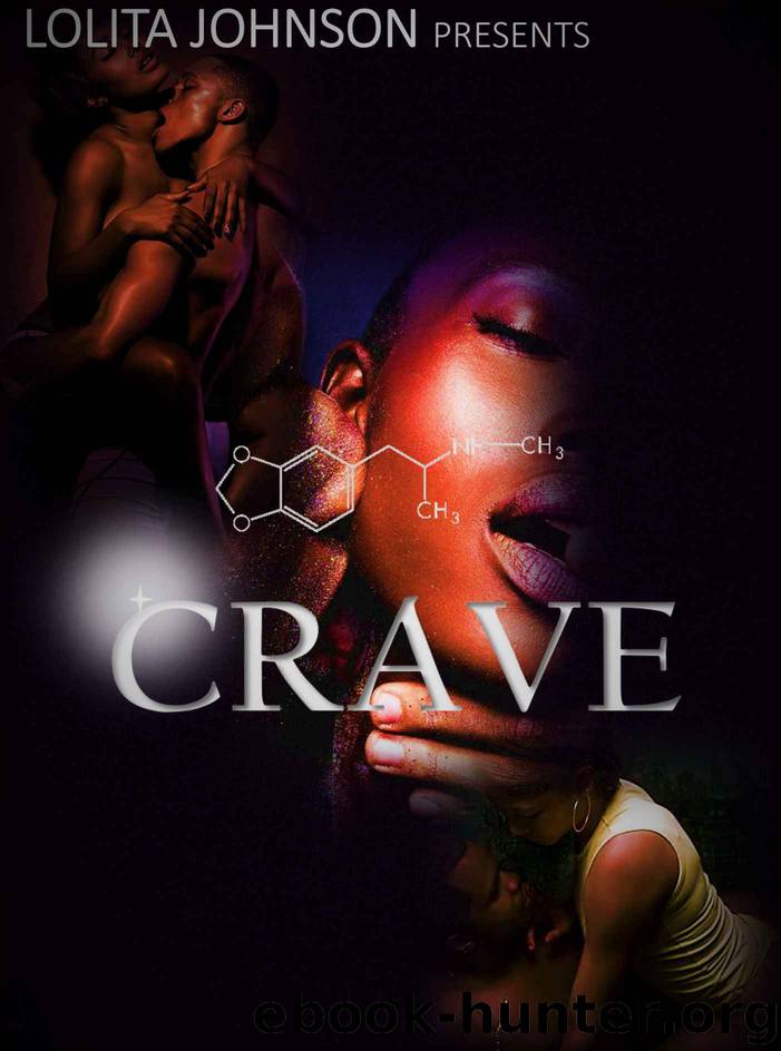 SEX:CRAVE (MDMA, MOLLY, LOVE SPELL FANTASY): INTIMATE HUNGER by LOLITA JOHNSON