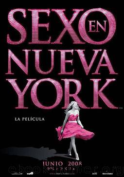 SEXO EN NUEVA YORK by Candace Bushnell