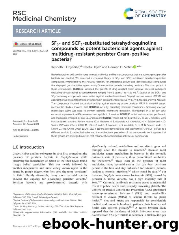 SF5- and SCF3-substituted tetrahydroquinoline compounds as potent bactericidal agents against multidrug-resistant persister Gram-positive bacteria by Kenneth I. Onyedibe & Neetu Dayal & Herman O. Sintim
