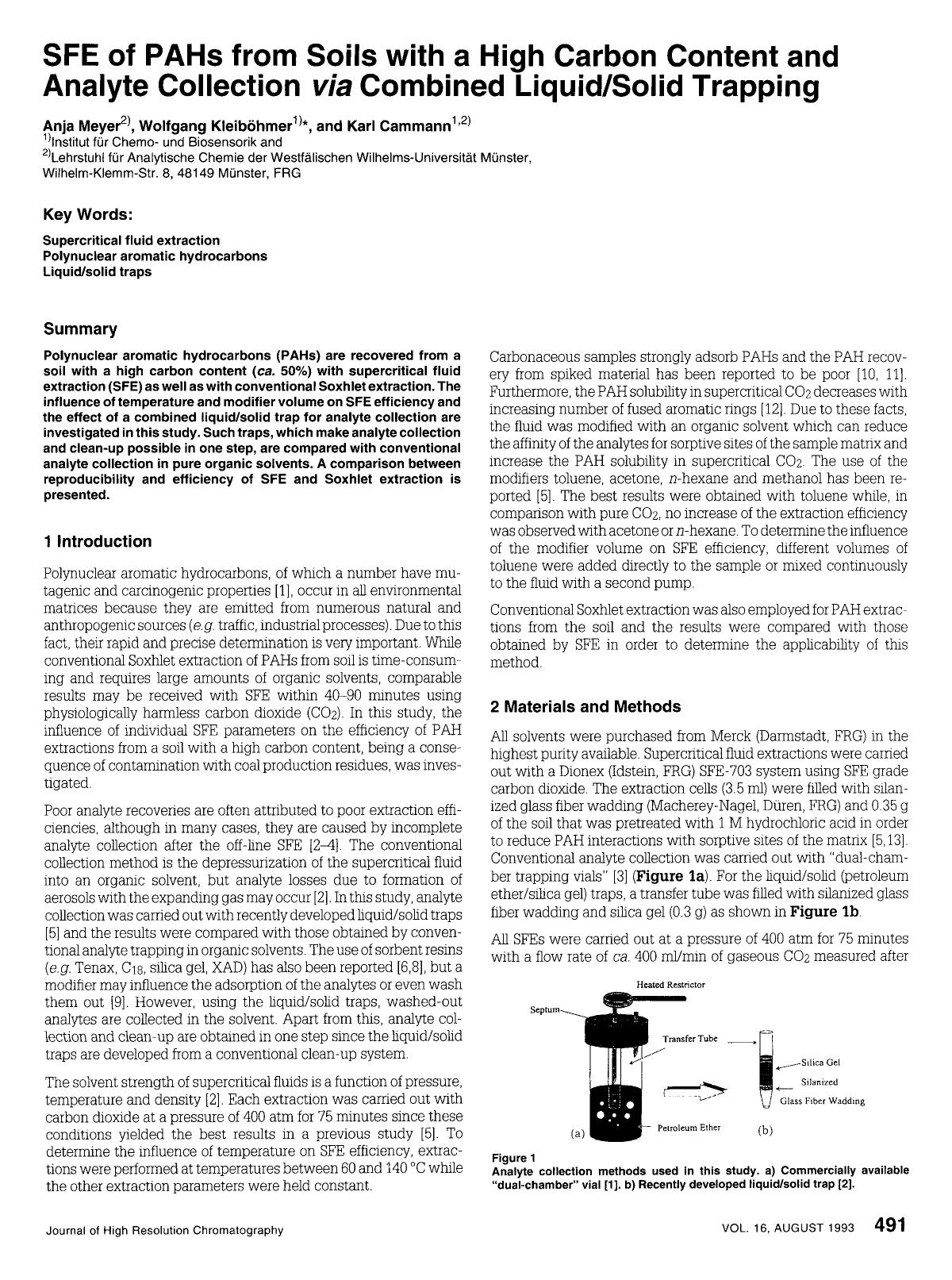 SFE of PAHs from soils with a high carbon content and analyte collection via combined liquidsolid trapping by Unknown