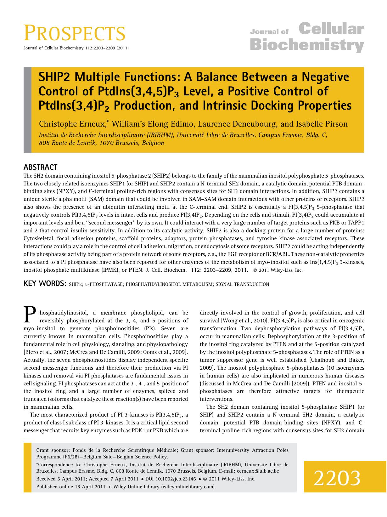 SHIP2 multiple functions: A balance between a negative control of PtdIns(3,4,5)P3 level, a positive control of PtdIns(3,4)P2 production, and intrinsic docking properties by Unknown