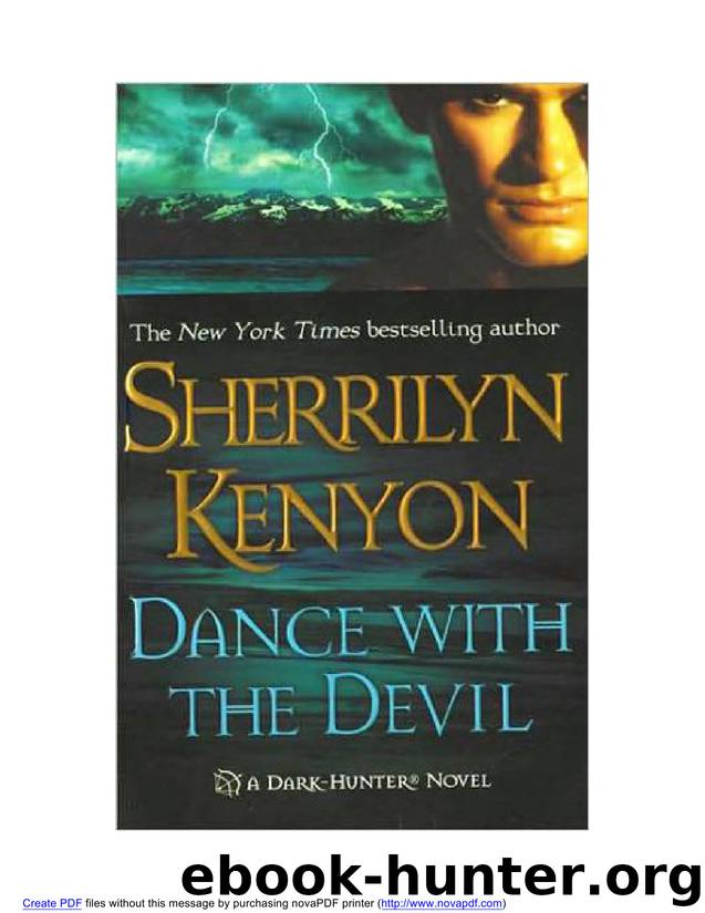 SHerrilyn Kenyon - Dark Hunter 4 - Dance With the Devil.wps by Crystal & Billy