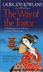 SI3 The Way of the Traitor (1997) by Laura Joh Rowland