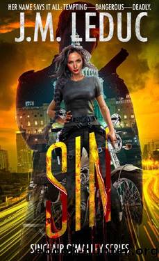SIN (Sinclair O'Malley Thriller Book 1) by J.M. LeDuc
