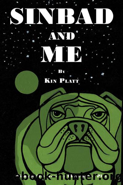 SINBAD AND ME by Kin Platt