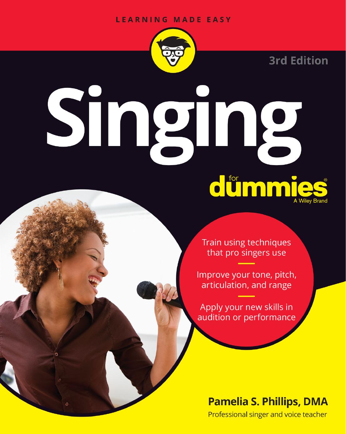 SINGING FOR DUMMIES. by PAMELIA S. PHILLIPS