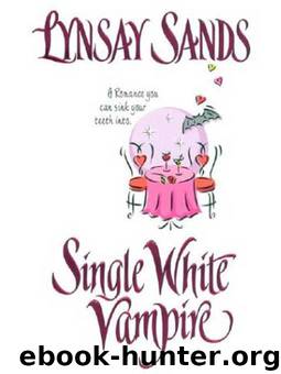 SINGLE WHITE VAMPIRE by Lysay Sands