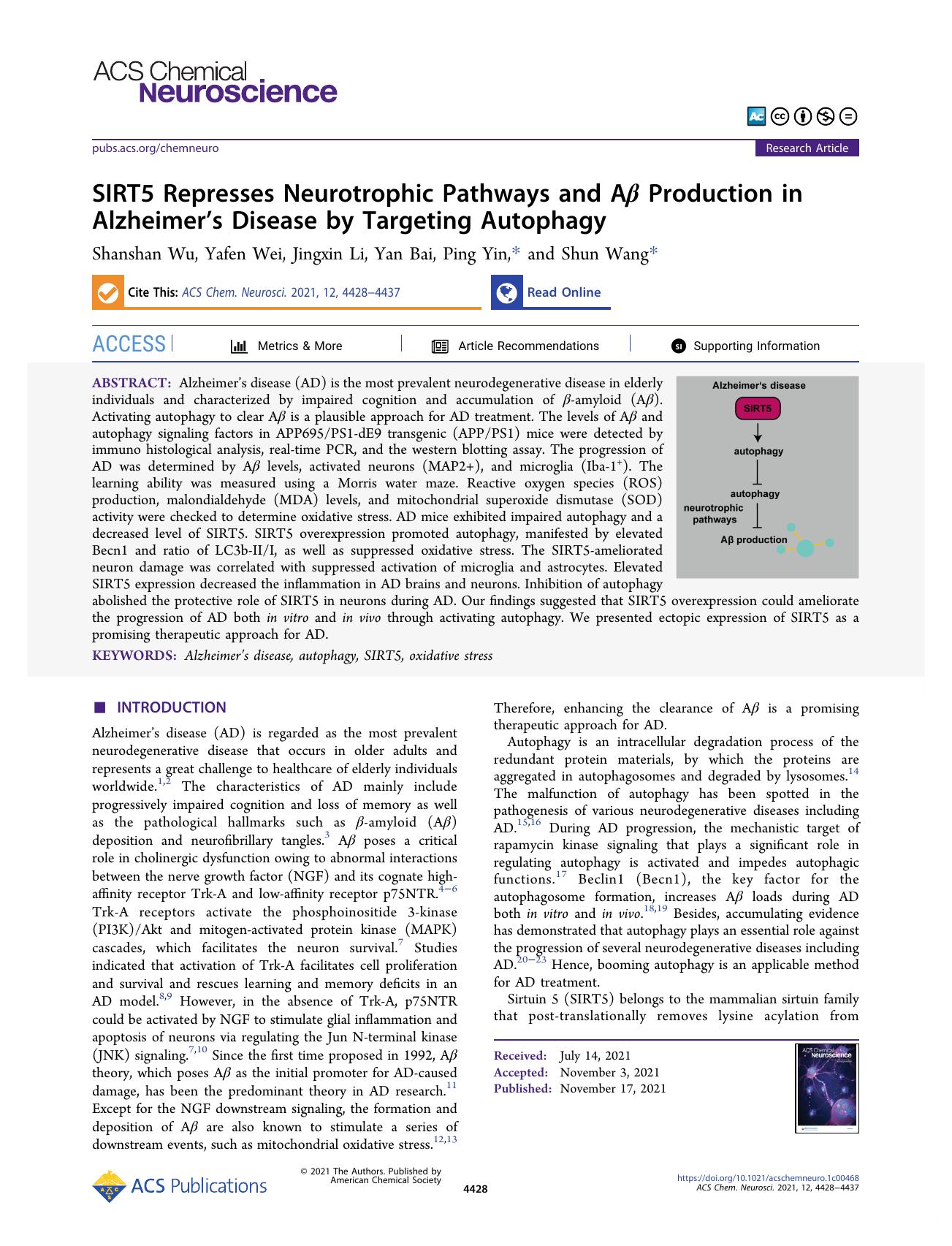 SIRT5 Represses Neurotrophic Pathways and AÎ² Production in Alzheimerâs Disease by Targeting Autophagy by Shanshan Wu Yafen Wei Jingxin Li Yan Bai Ping Yin and Shun Wang