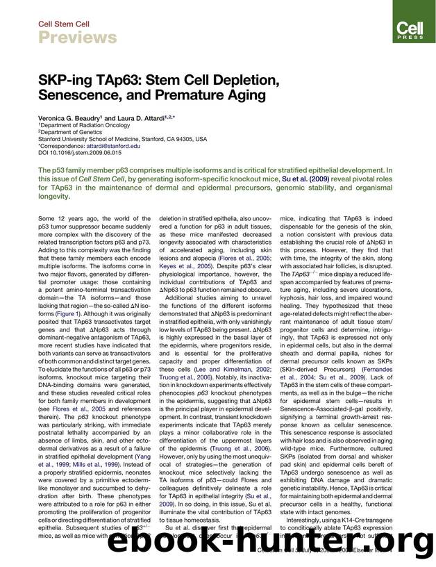 SKP-ing TAp63: Stem Cell Depletion, Senescence, and Premature Aging by Veronica G. Beaudry; Laura D. Attardi