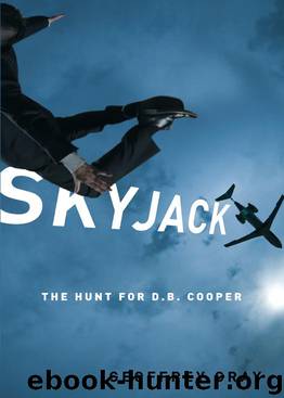 SKYJACK: The Hunt for D. B. Cooper by Geoffrey Gray