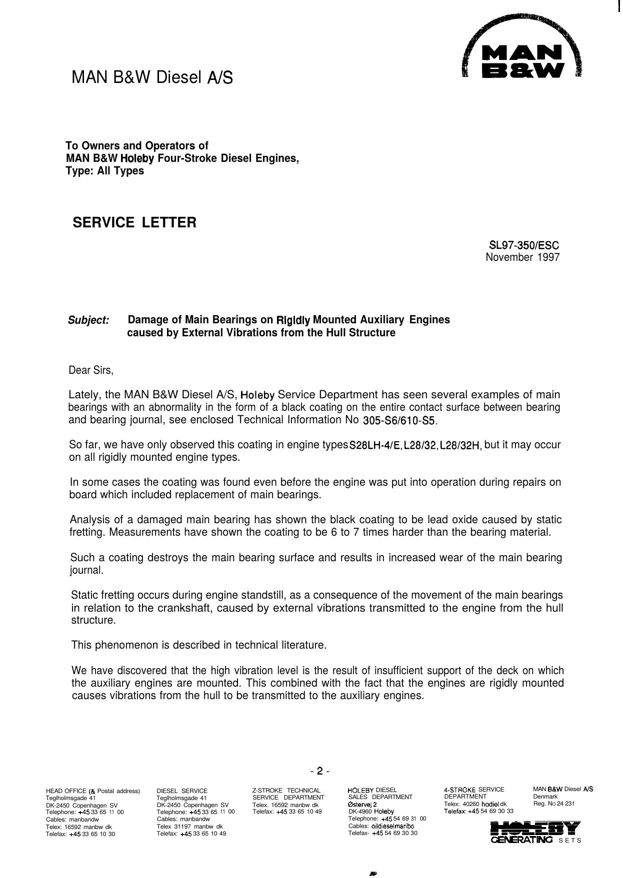 SL1997-350 Damage of Main Bearings on Rigidly Mounted Auxiliary Engines Caused by External Vibrations from the Hull Structure by Unknown
