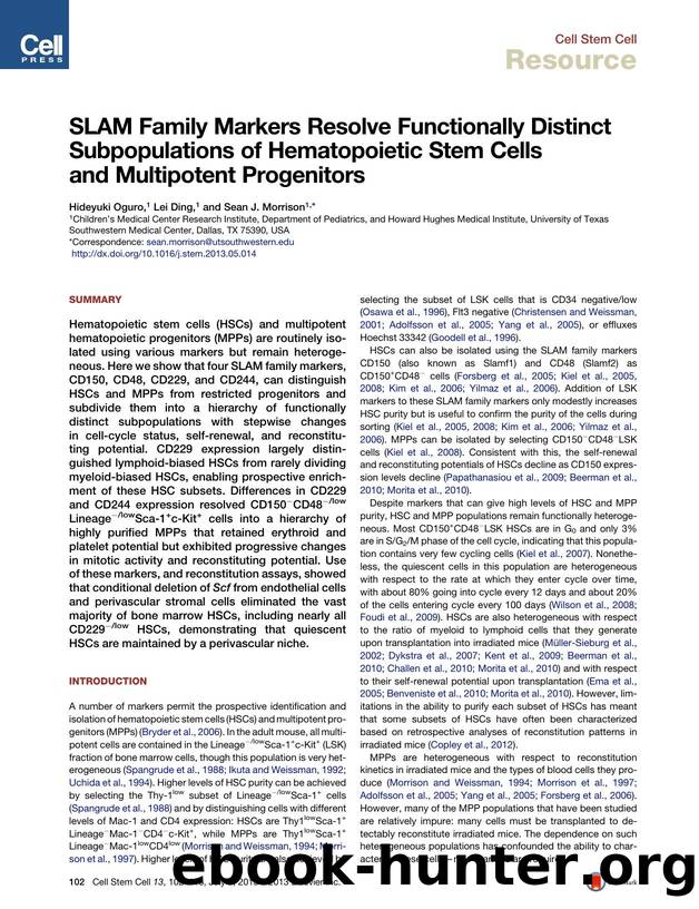 SLAM Family Markers Resolve Functionally Distinct Subpopulations of Hematopoietic Stem Cells and Multipotent Progenitors by Hideyuki Oguro & Lei Ding & Sean J. Morrison