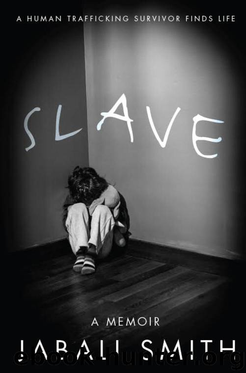 SLAVE by Jabali Smith