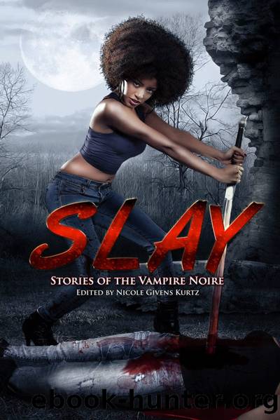 SLAY by Nicole Kurtz