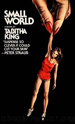 SMALL WORLD by Tabitha King