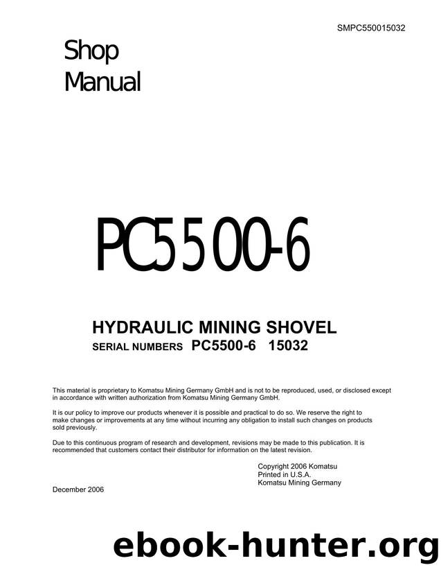 SMPC550015032 HYDRAULIC MINING SHOVEL PC5500-6 SN 15032 by KOMATSU & LTD