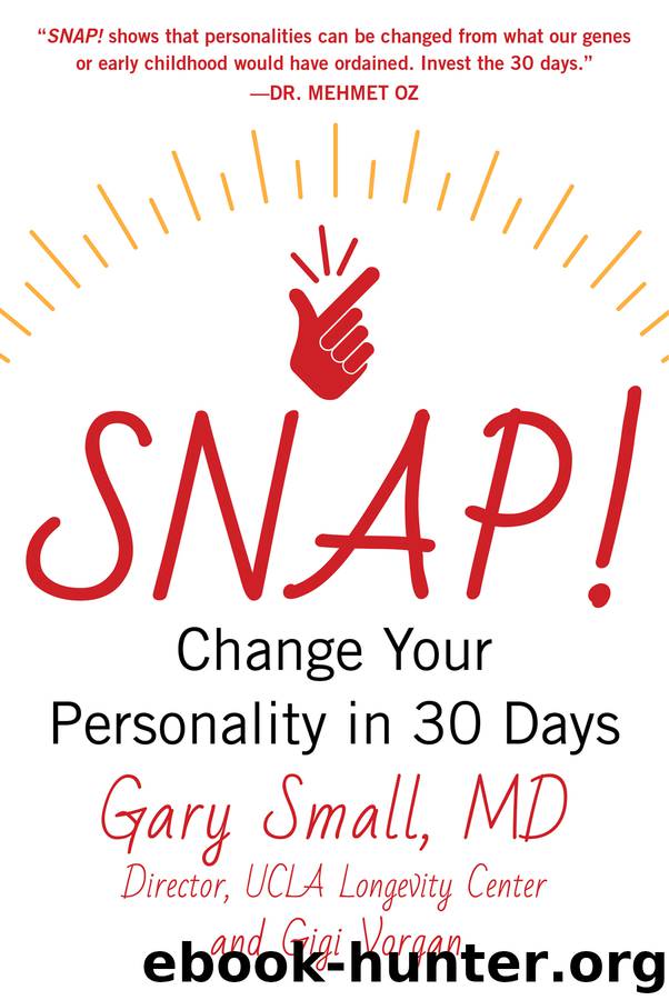 SNAP! by Gary Small & Gigi Vorgan