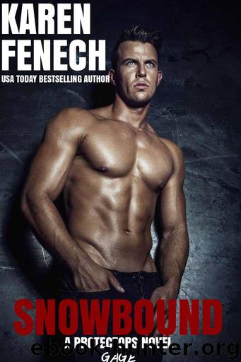 SNOWBOUND: The Protectors Series - Book Two by Fenech Karen