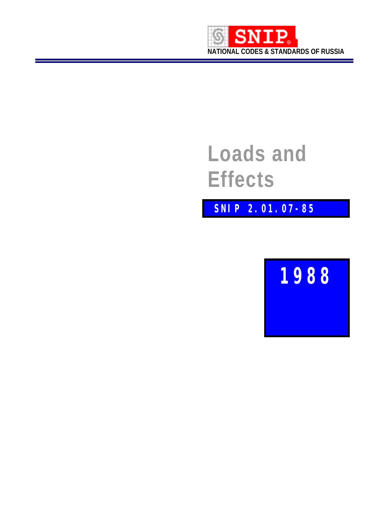 SNiP 2.01.07-85 Loads and Effects by NATIONAL CODES & STANDARDS OF RUSSIA (SNIP)