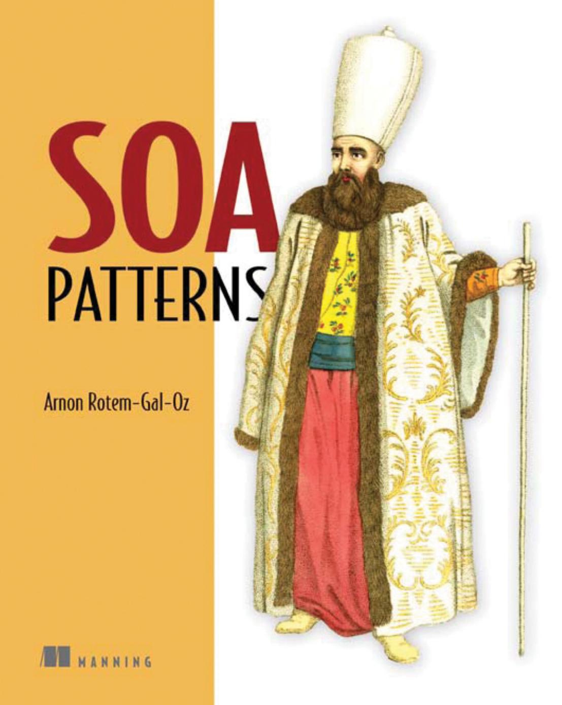 SOA Patterns by Rotem-Gal-Oz Arnon
