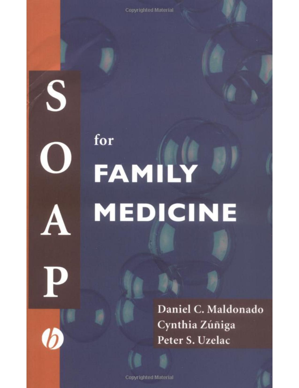 SOAP for Family Medicine by Daniel C. Maldonado; Cynthia Zúñiga