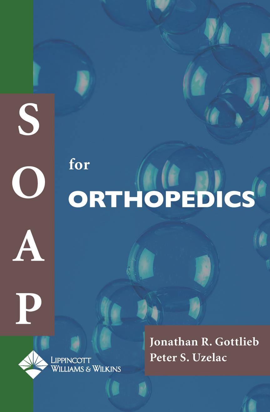 SOAP for Orthopedics [PDF][tahir99] VRG by Unknown