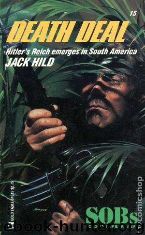 SOBs 15 Death Deal by Jack Hild
