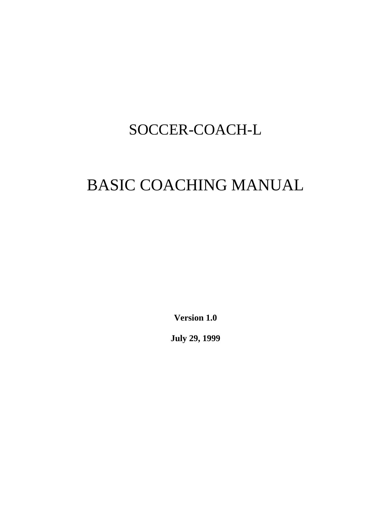 SOCCER-COACH-L Basic Soccer Coaching Manual by Unknown