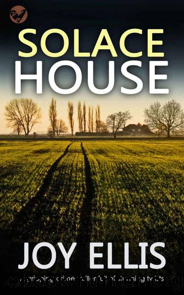 SOLACE HOUSE a gripping crime thriller full of stunning twists (JACKMAN & EVANS Book 9) by JOY ELLIS