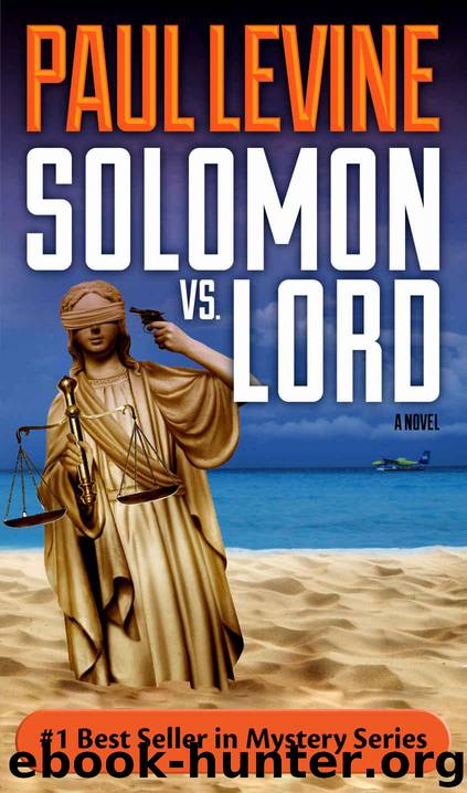 SOLOMON vs. LORD (Solomon vs. Lord Legal Thrillers Book 1) by Paul Levine