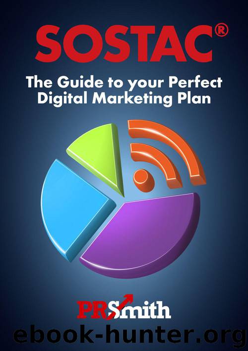 SOSTAC(r) Guide To Your Perfect Digital Marketing Plan (SOSTAC(r) Planning Guides Book 2) by PR Smith