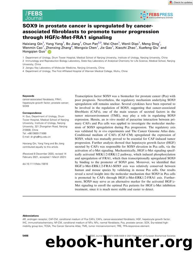 SOX9 in prostate cancer is upregulated by cancerâassociated fibroblasts to promote tumor progression through HGFcâMetâFRA1 signaling by Unknown
