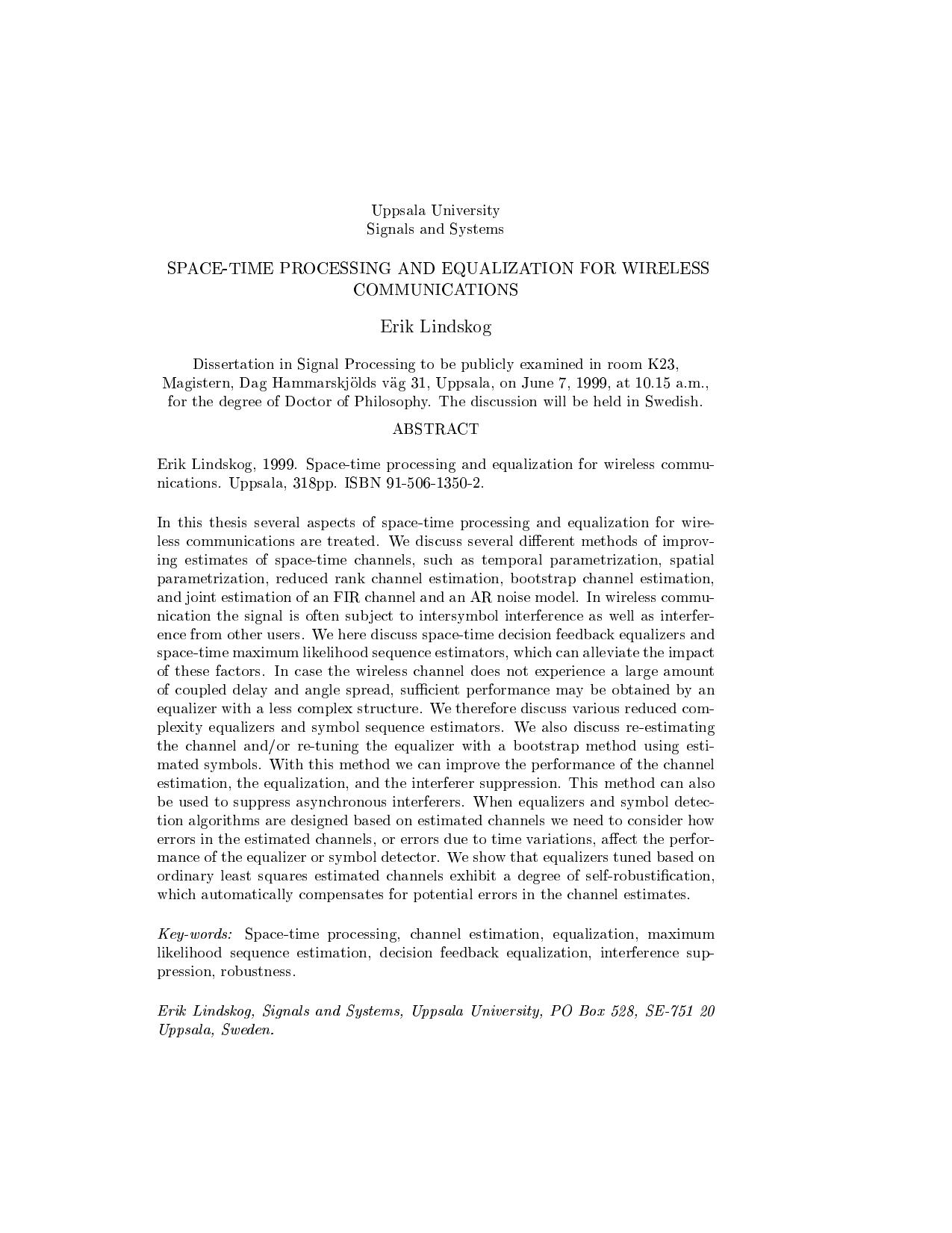 SPACE-TIME PROCESSING AND EQUALIZATION FOR WIRELESS COMMUNICATIONS by Erik Lindskog