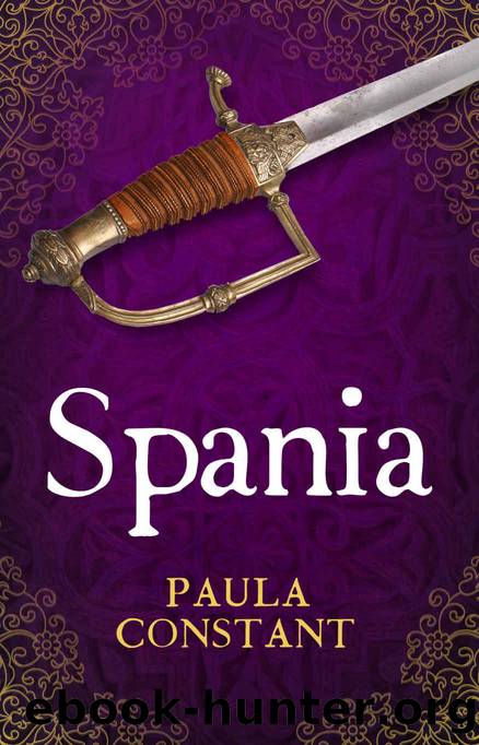SPANIA: VISIGOTHS OF SPAIN BOOK #3 by CONSTANT PAULA & Constant Paula