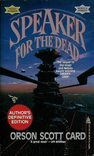 SPEAKER FOR THE DEAD by Orson Scott Card