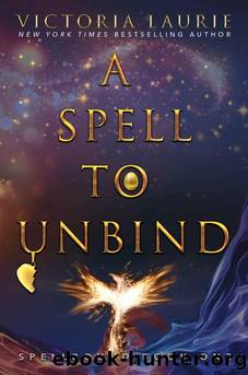 SPELL TO UNBIND, A by LAURIE VICTORIA