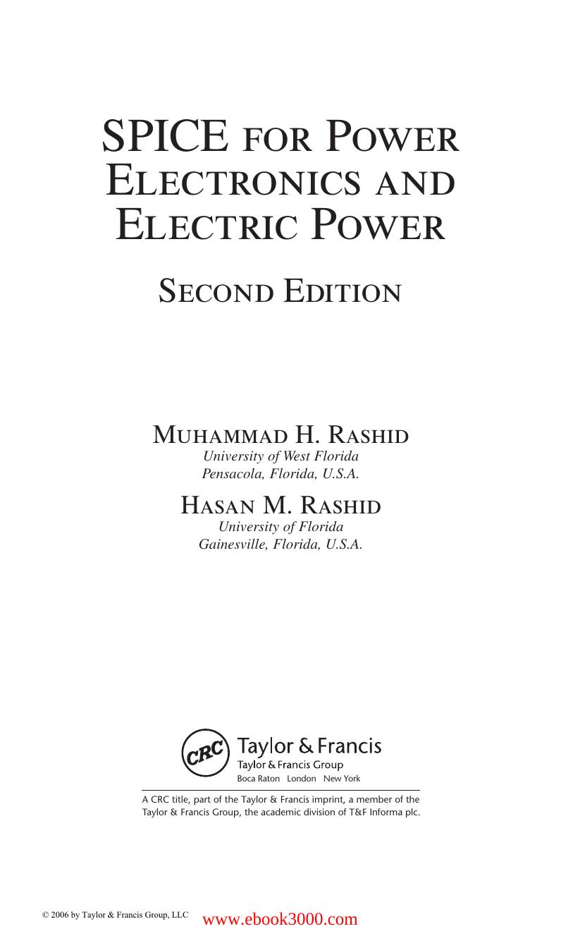 SPICE for Power Electronics and Electric Power by Unknow