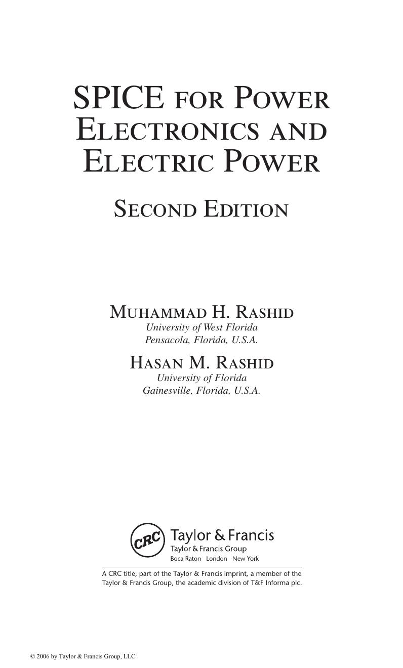 SPICE for power electronics and electric power by Rashid Hasan M.; Rashid Muhammad Harunur